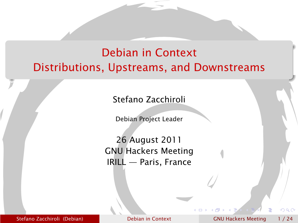 Debian in Context Distributions, Upstreams, and Downstreams