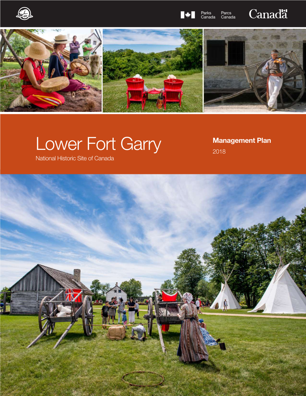 Lower Fort Garry 2018 National Historic Site of Canada