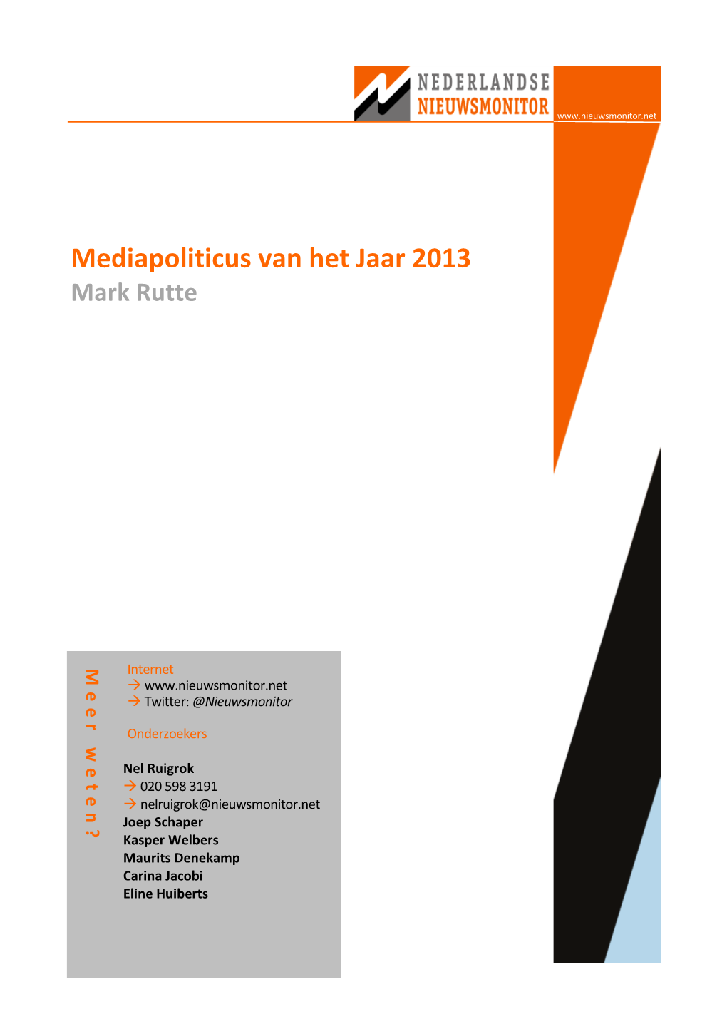 Mediapoliticus Van Het Jaar 2013 Mark Rutte