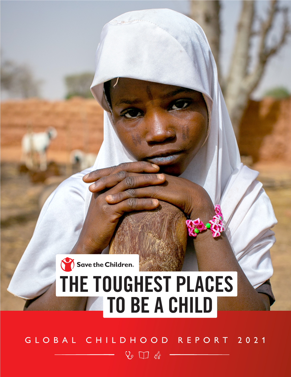 To Be a Child the Toughest Places