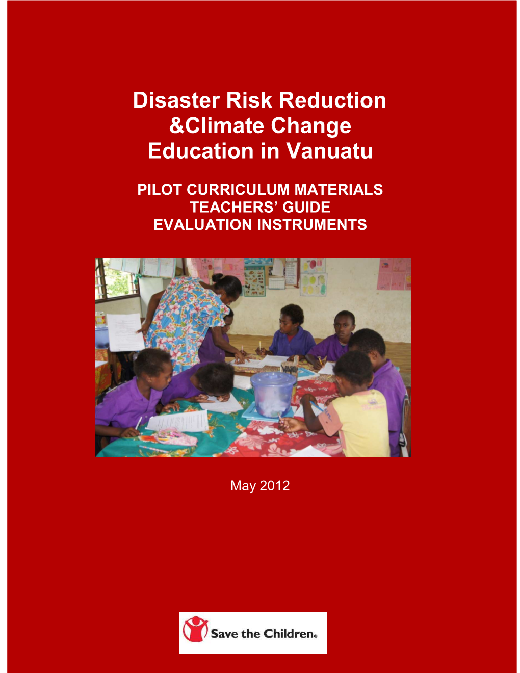 Disaster Risk Reduction &Climate Change Education in Vanuatu