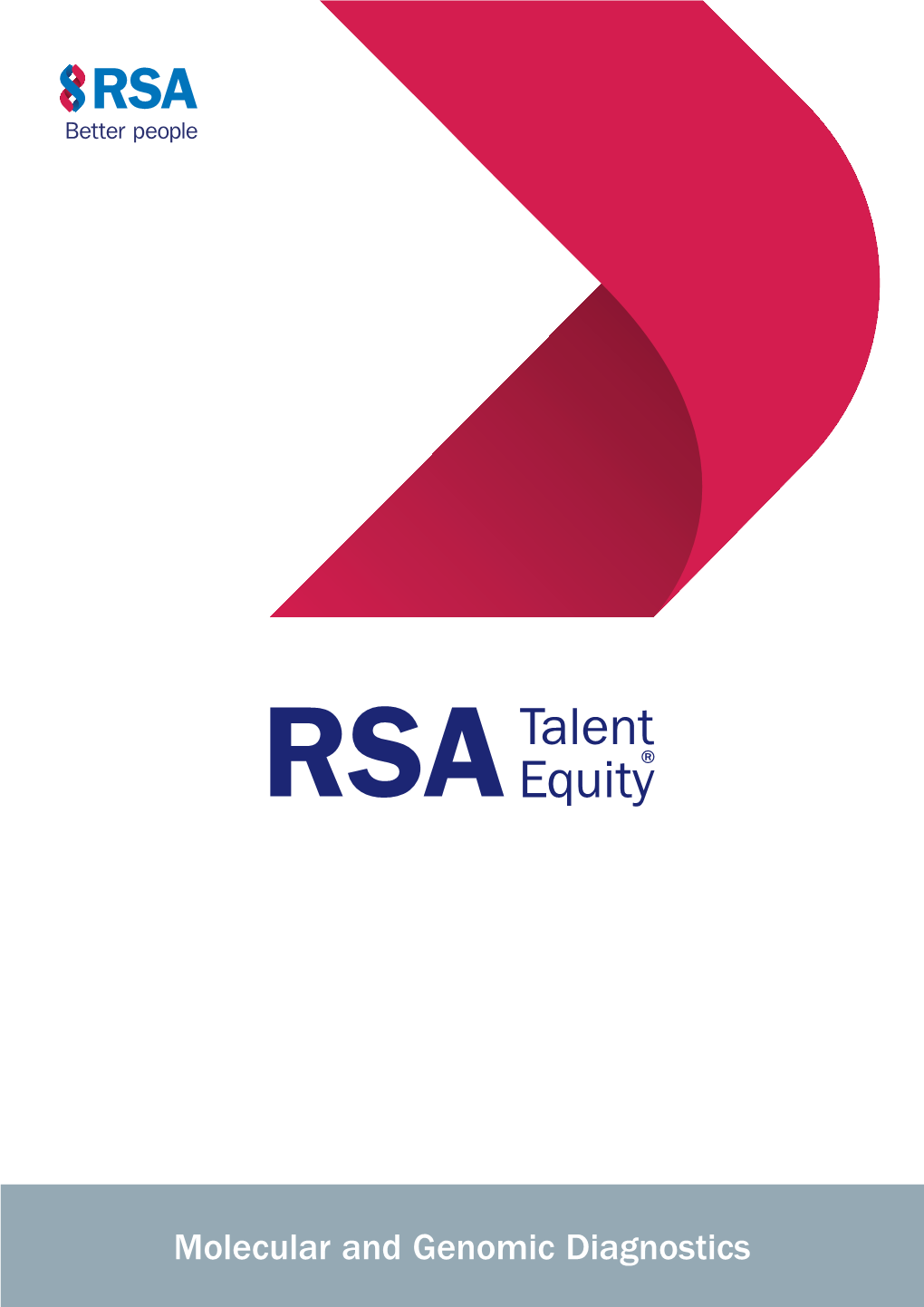 Molecular and Genomic Diagnostics RSA Talent Equity®