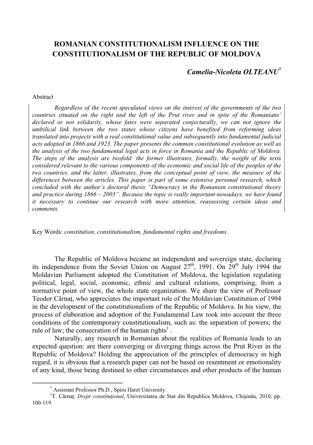 Romanian Constitutionalism Influence on the Constitutionalism of the Republic of Moldova