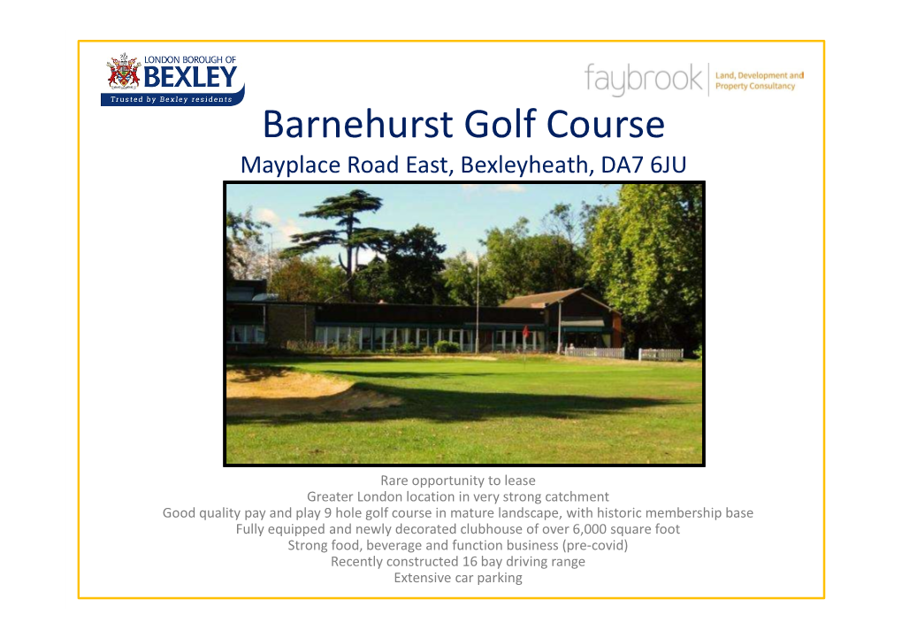 Barnehurst Golf Course Mayplace Road East, Bexleyheath, DA7 6JU