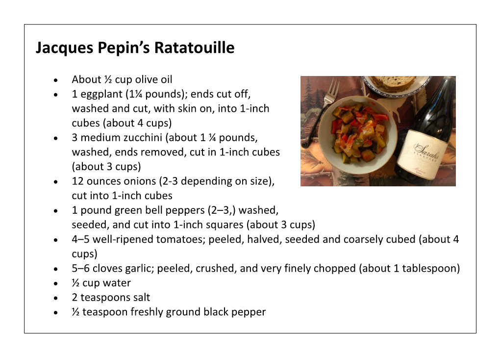 Jacques Pepin's Ratatouille Recipe