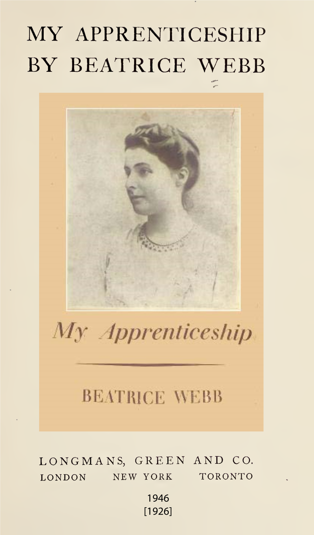 My Apprenticeship by Beatrice Webb