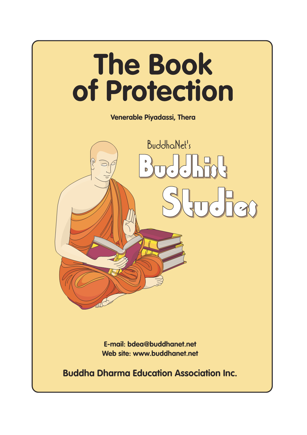 The Book of Protection Venerable Piyadassi, Thera
