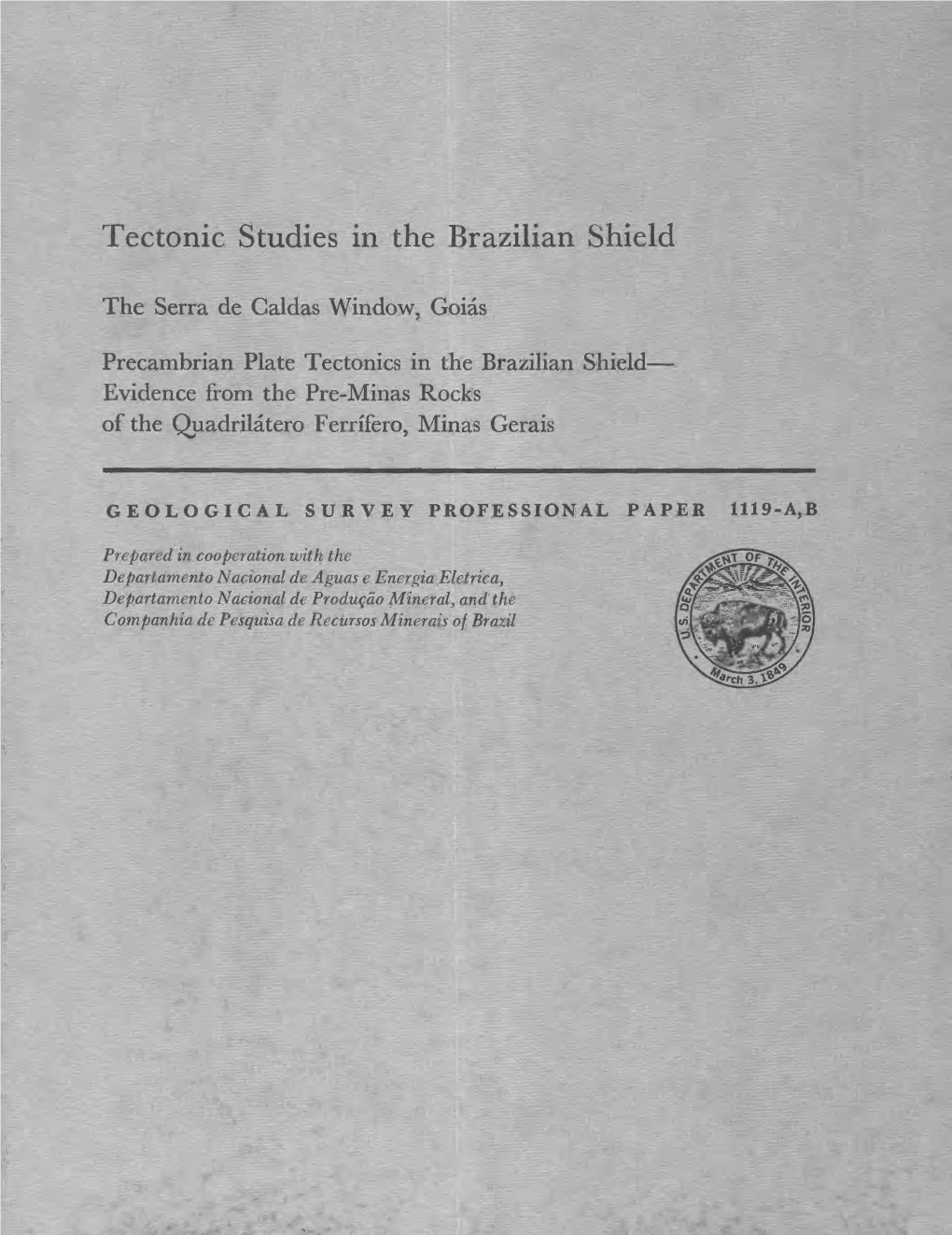 Tectonic Studies in the Brazilian Shield