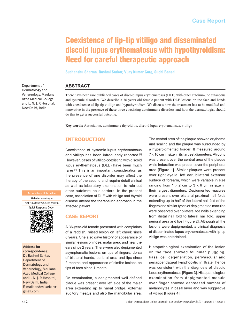 Coexistence of Lip‑Tip Vitiligo and Disseminated Discoid Lupus Erythematosus with Hypothyroidism: Need for Careful Therapeutic Approach