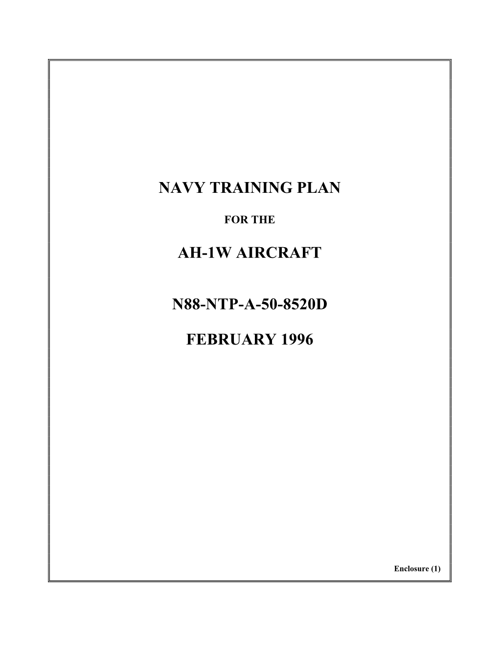 Ah-1W Aircraft N88-Ntp-A-50-8520D February 1996