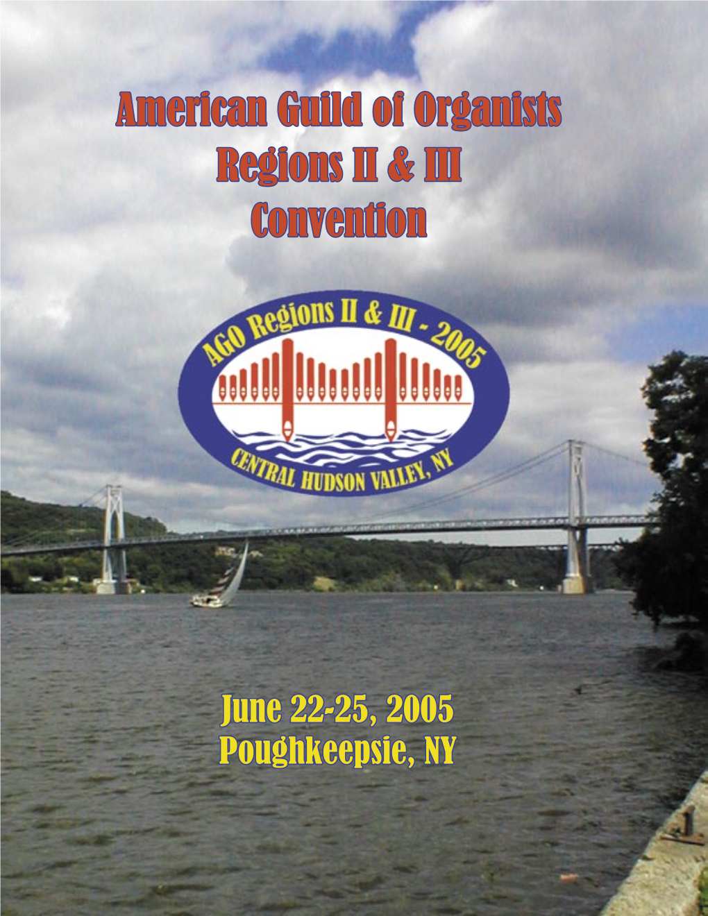 American Guild of Organists Regions II & III Convention