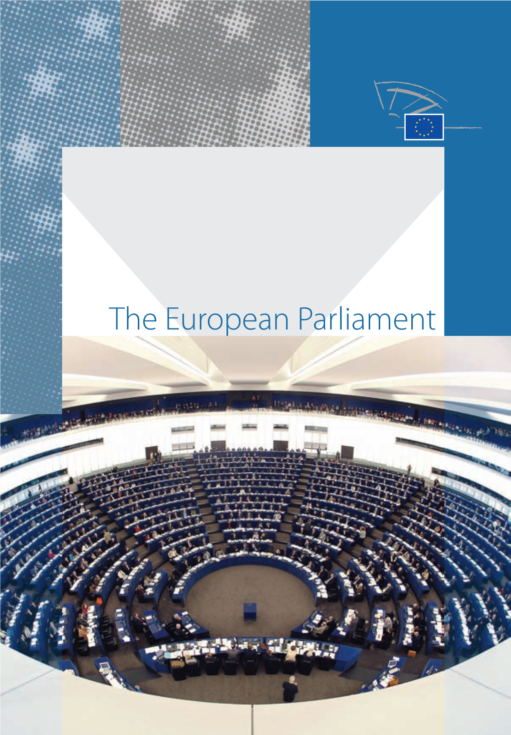 The European Parliament — Working for You