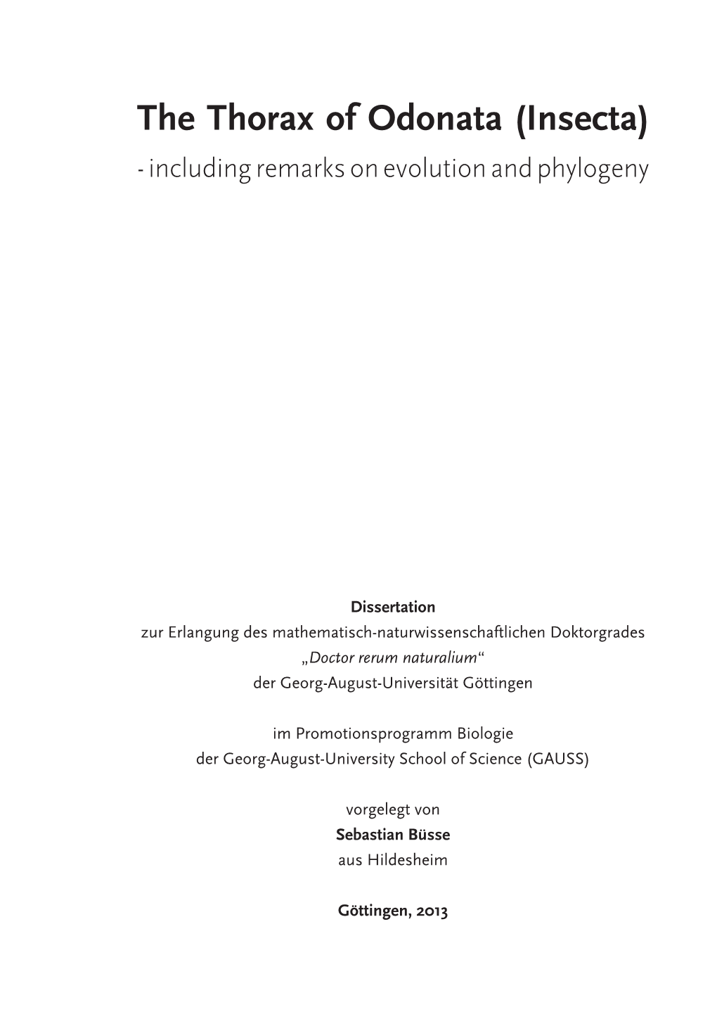 The Thorax of Odonata (Insecta) - Including Remarks on Evolution and Phylogeny