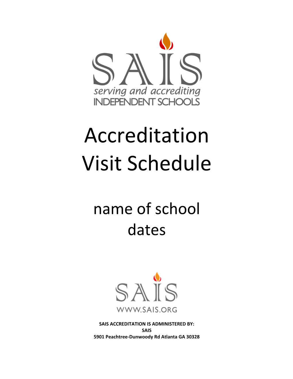 Sais Accreditation Is Administered By