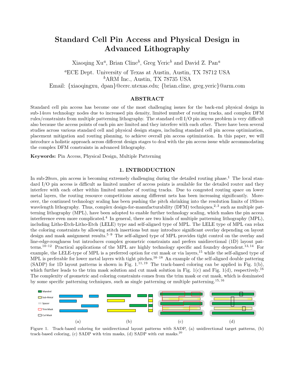 Standard Cell Pin Access and Physical Design in Advanced Lithography