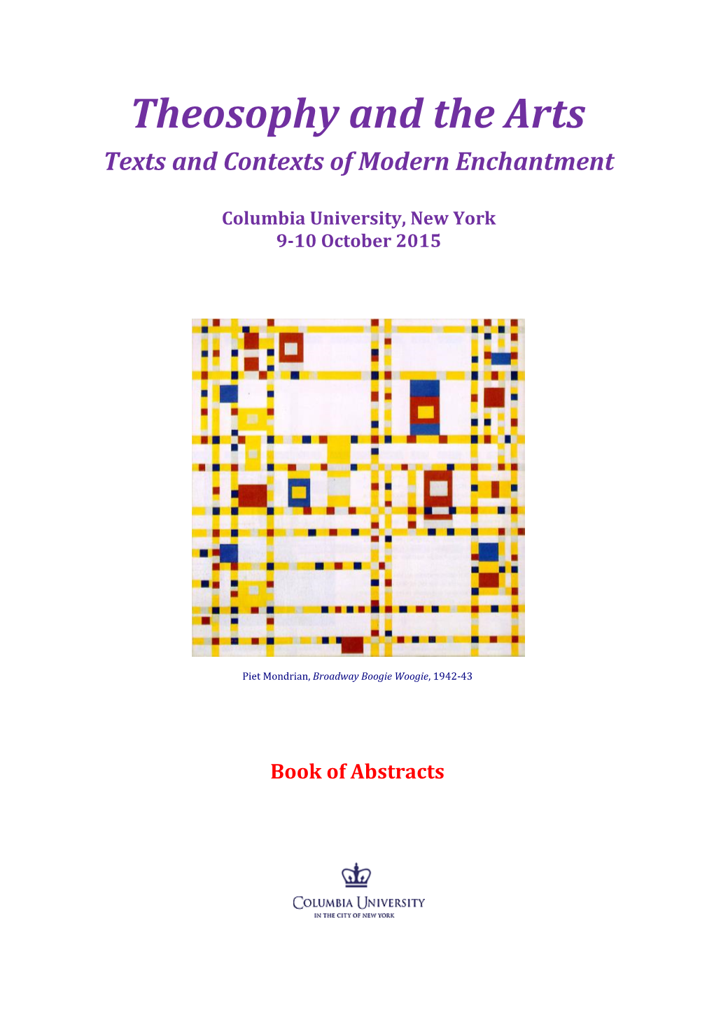 Theosophy and the Arts Texts and Contexts of Modern Enchantment