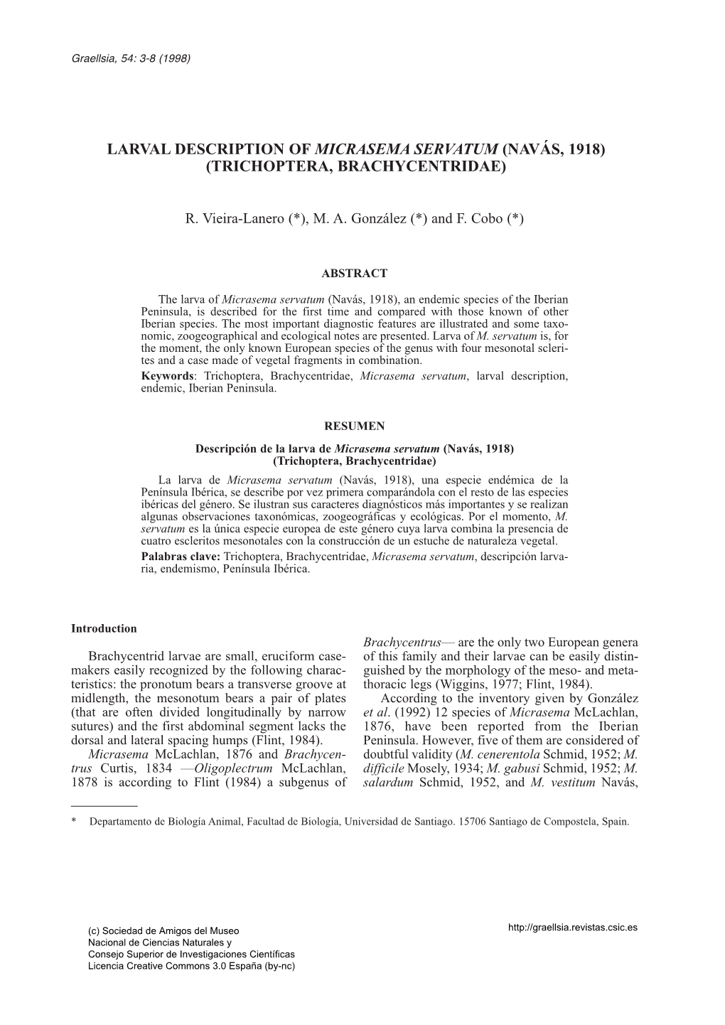 Larval Description of Micrasema Servatum (Navás, 1918) (Trichoptera, Brachycentridae)