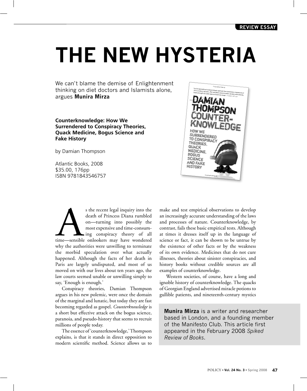 The New Hysteria
