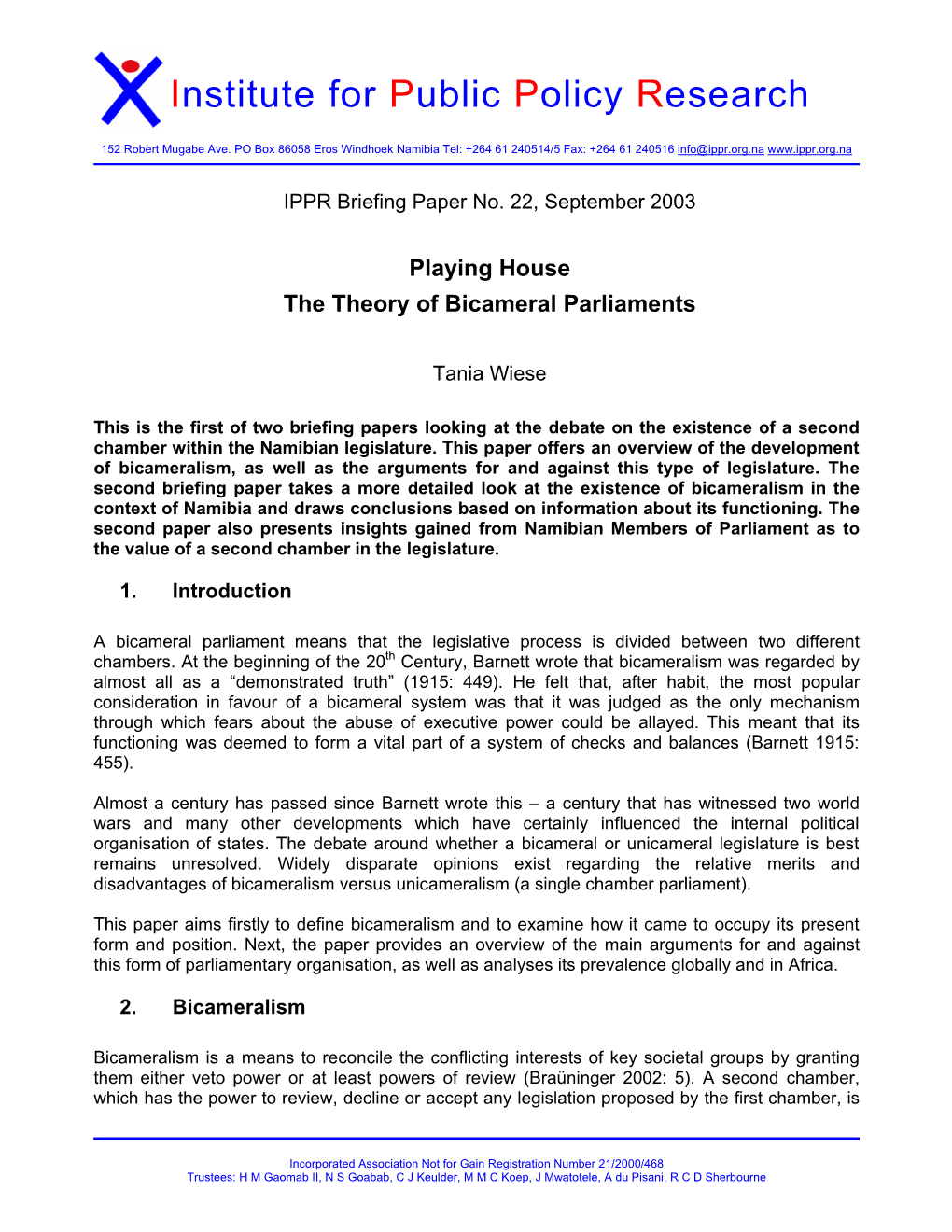 Playing House the Theory of Bicameral Parliaments