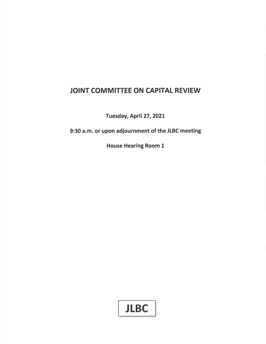 Joint Committee on Capital Review Meeting