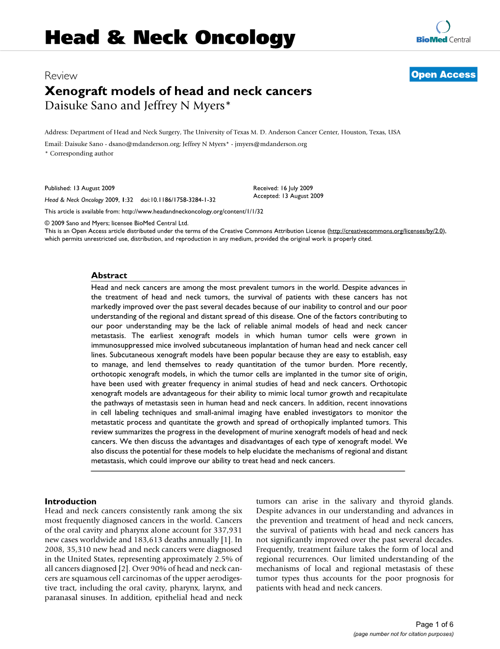 View Open Access Xenograft Models of Head and Neck Cancers Daisuke Sano and Jeffrey N Myers*