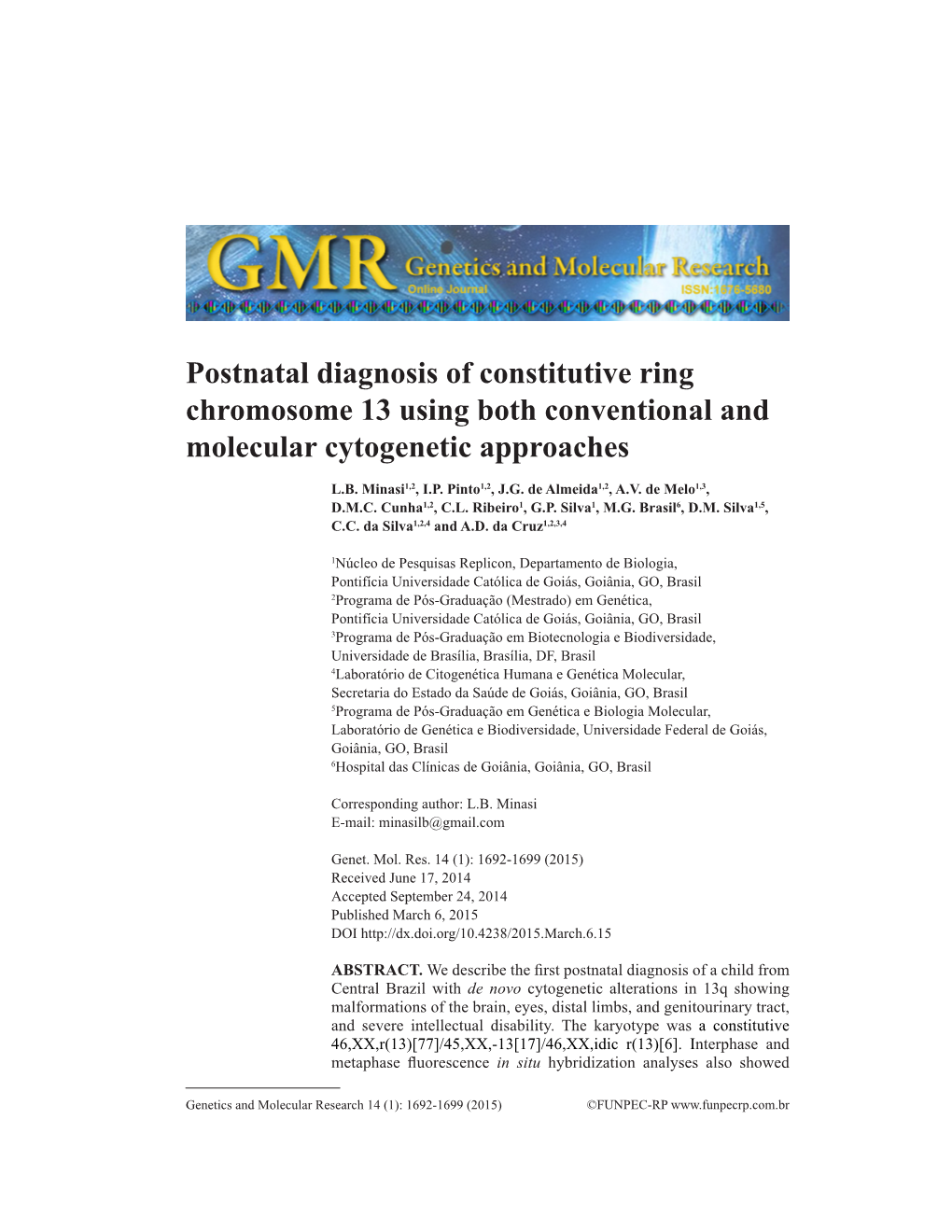 Postnatal Diagnosis of Constitutive Ring Chromosome 13 Using Both Conventional and Molecular Cytogenetic Approaches