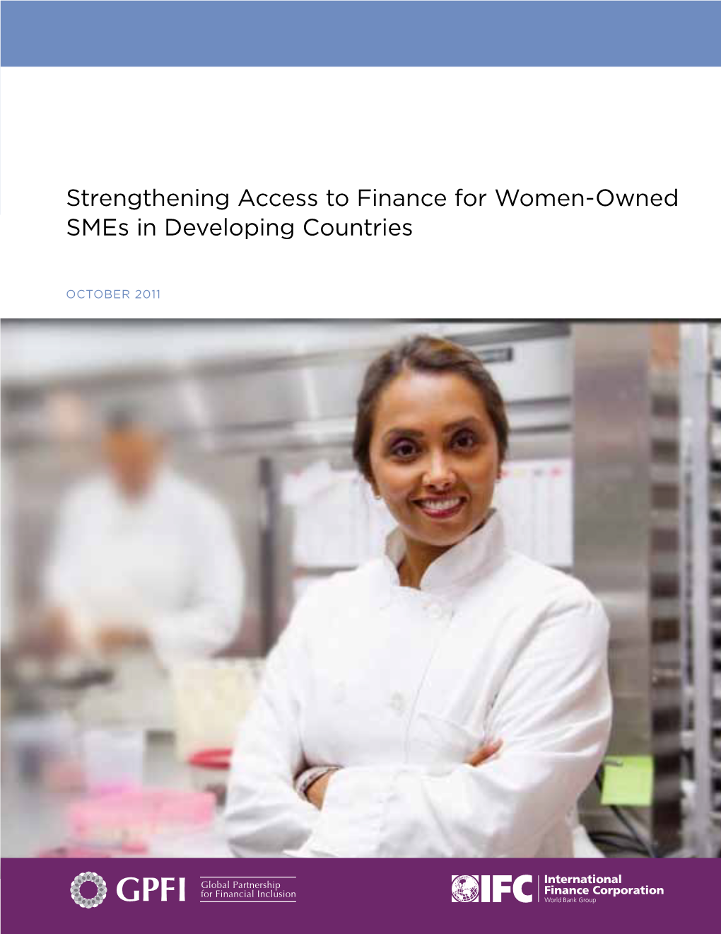 Strengthening Access to Finance for Women-Owned Smes in Developing Countries