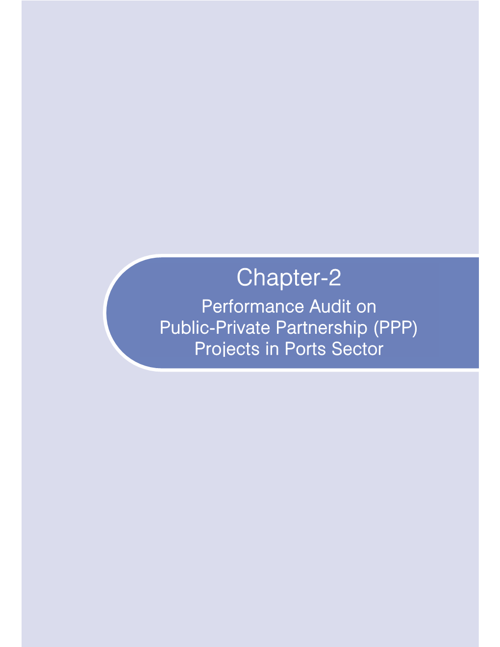 Chapter-2 Performance Audit on Public-Private Partnership (PPP) Projects in Ports Sector