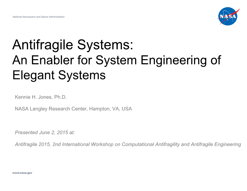 Antifragile Systems: an Enabler for System Engineering of Elegant Systems