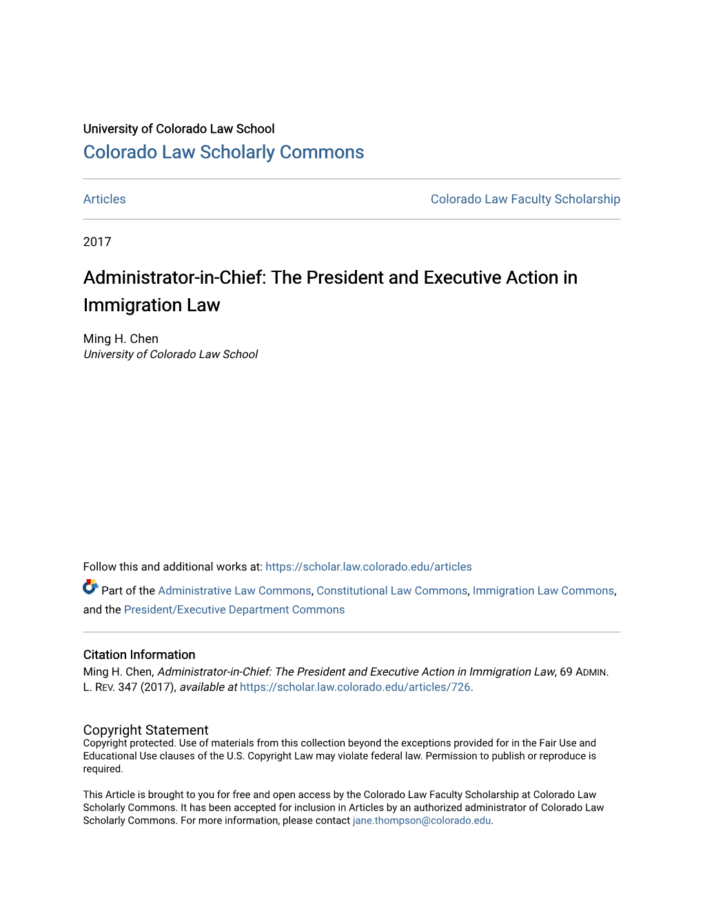 Administrator-In-Chief: the President and Executive Action in Immigration Law