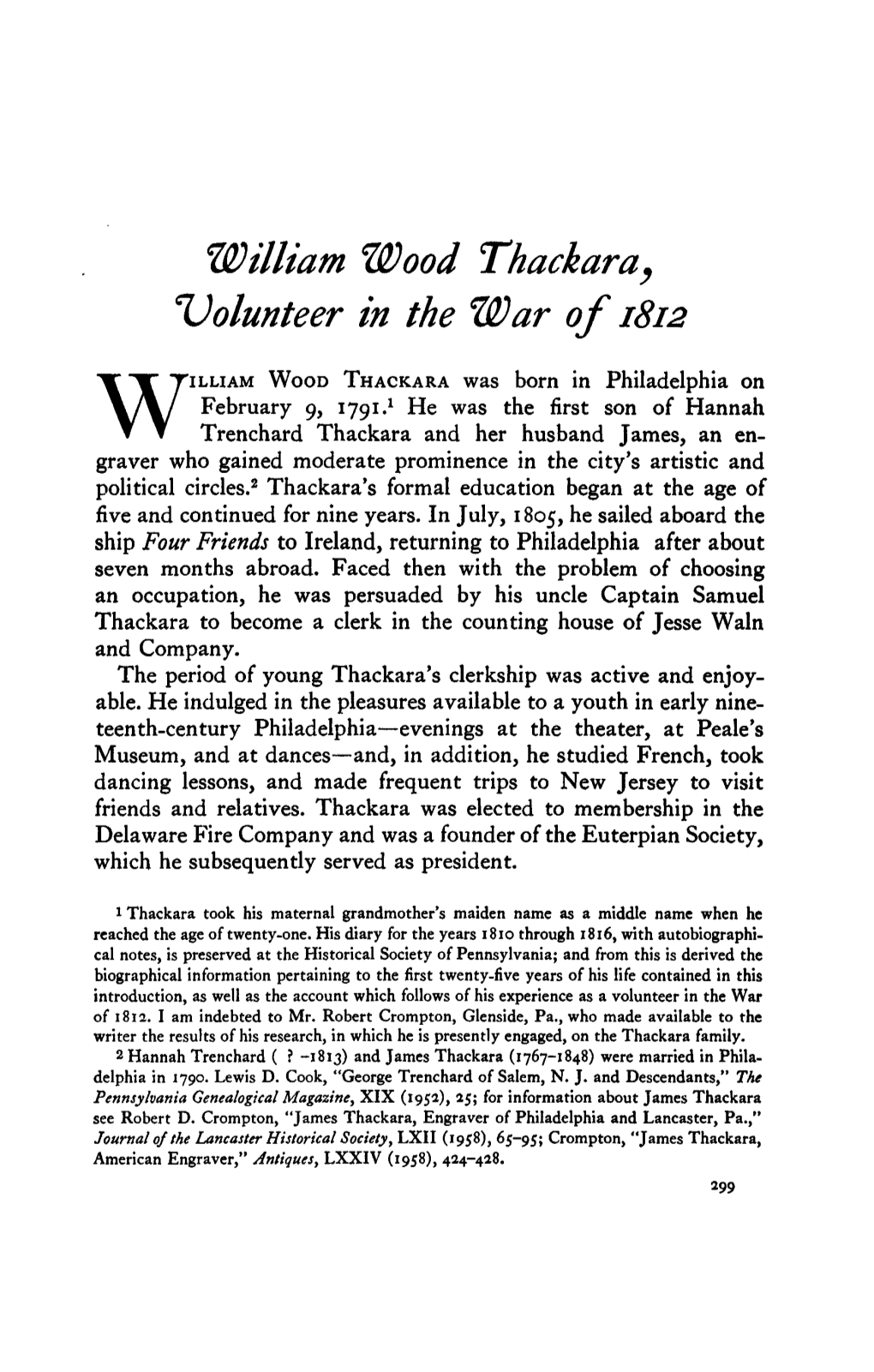 William Wood Thackara, Volunteer in the War of 1812