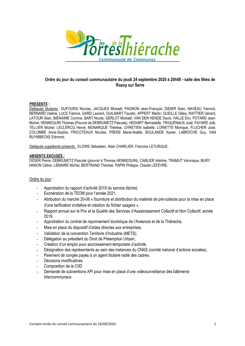 Ordre Du Jour Du Conseil Communautaire Du Jeudi 24 Septembre 2020 À 20H00 - Salle Des Fêtes De Rozoy Sur Serre