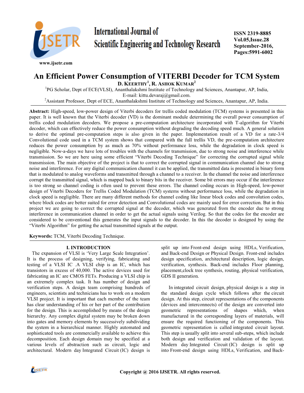 An Efficient Power Consumption of VITERBI Decoder for TCM System D