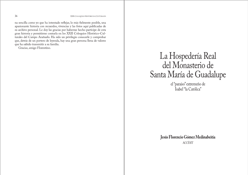 La Hospedería Real Del Monasterio De Santa María De Guadalupe El “Paraíso” Extremeño De Isabel “La Católica”