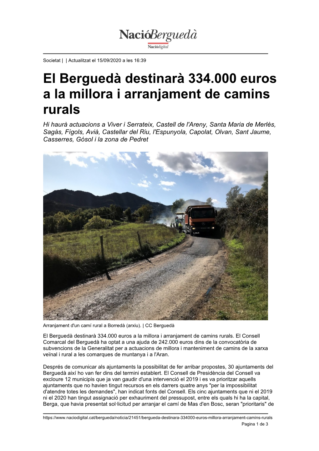 El Berguedà Destinarà 334.000 Euros a La Millora I Arranjament De Camins