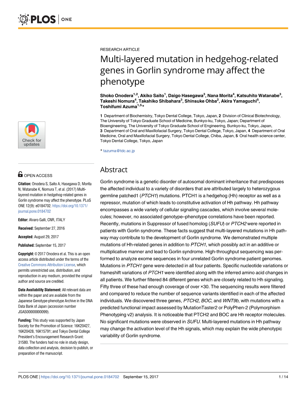 Multi-Layered Mutation in Hedgehog-Related Genes in Gorlin Syndrome May Affect the Phenotype