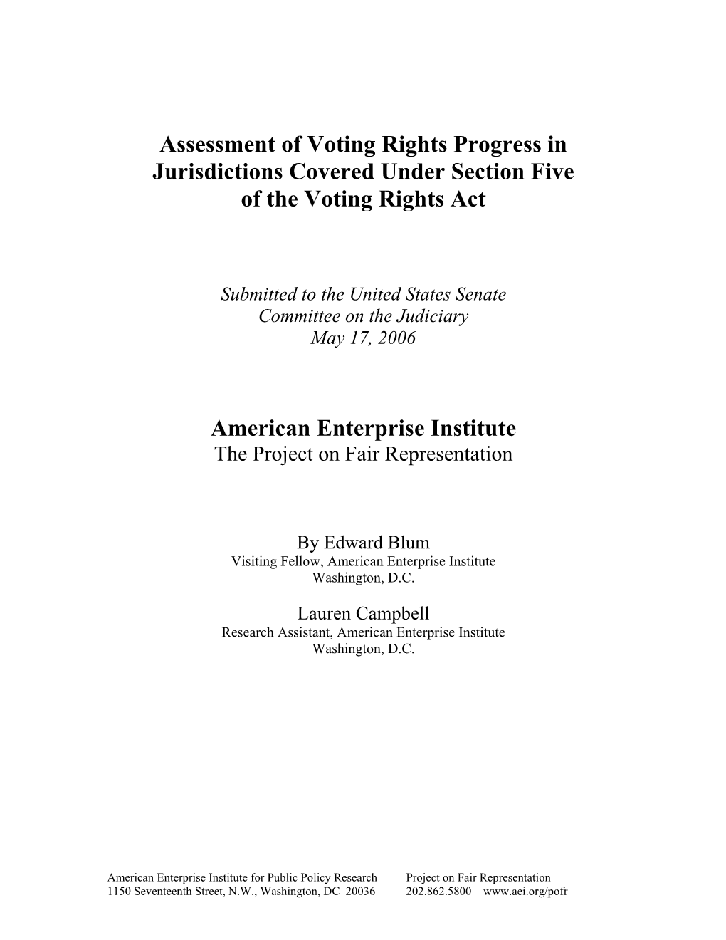 Assessment of Voting Rights Progress in Jurisdictions Covered Under Section Five of the Voting Rights Act