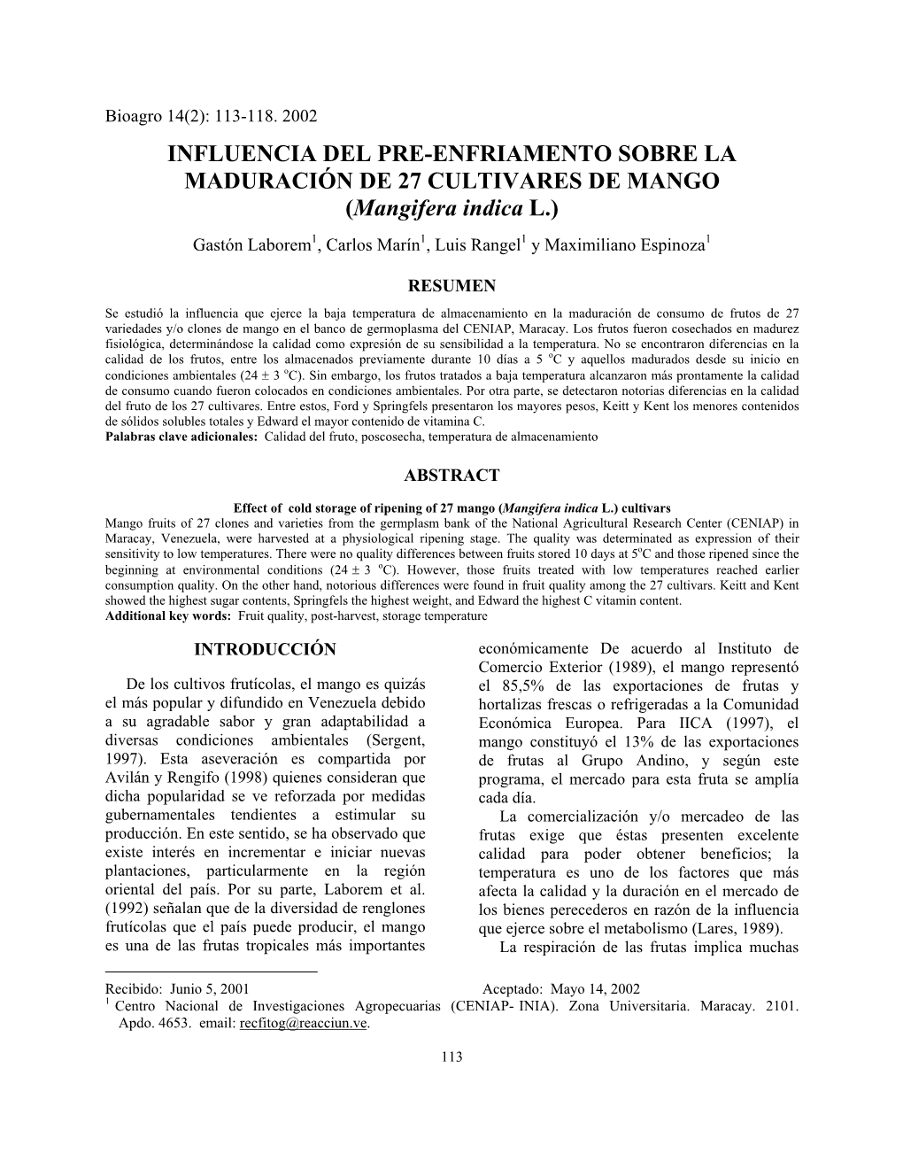 INFLUENCIA DEL PRE-ENFRIAMENTO SOBRE LA MADURACIÓN DE 27 CULTIVARES DE MANGO (Mangifera Indica L.)