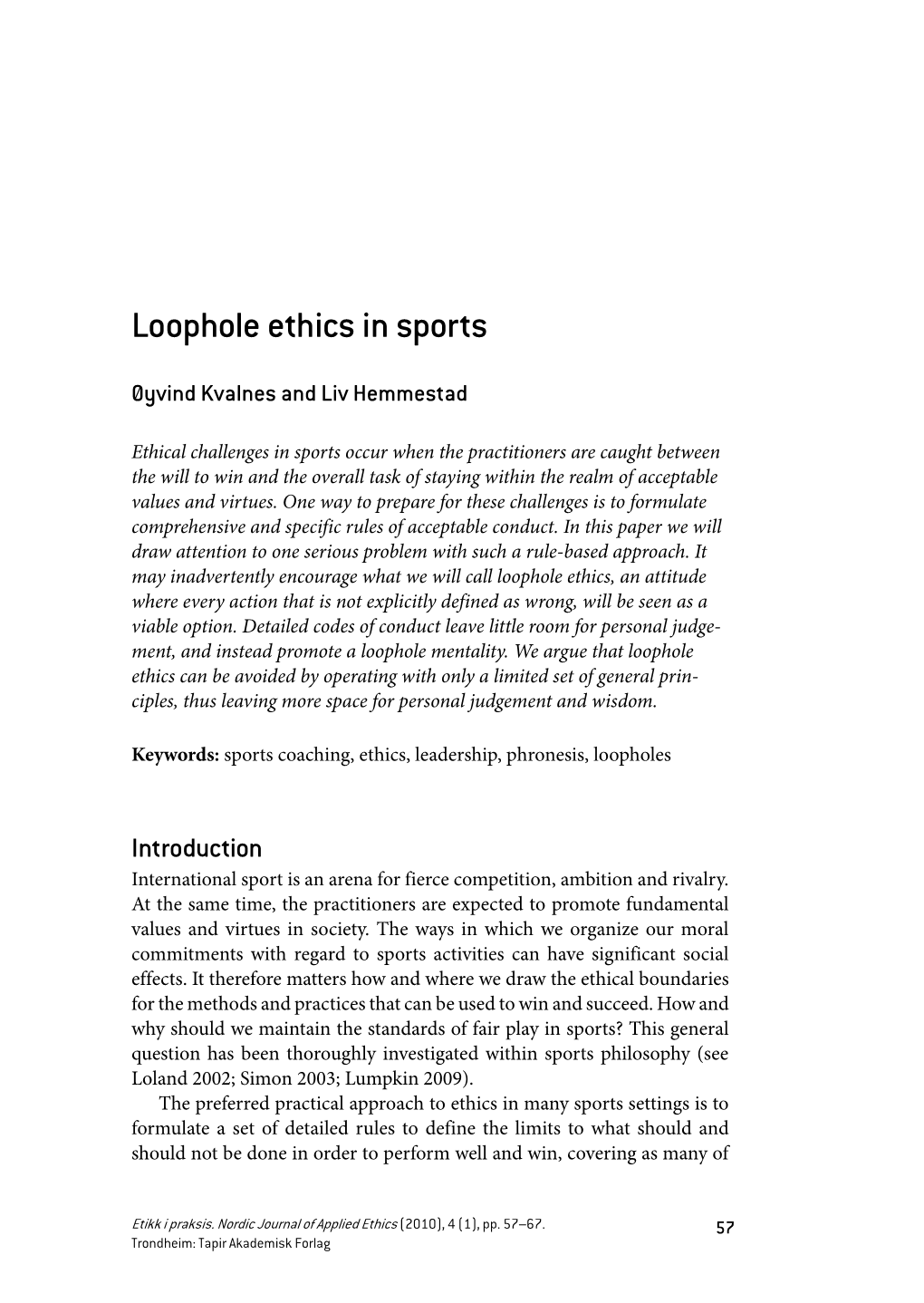 Loophole Ethics in Sports