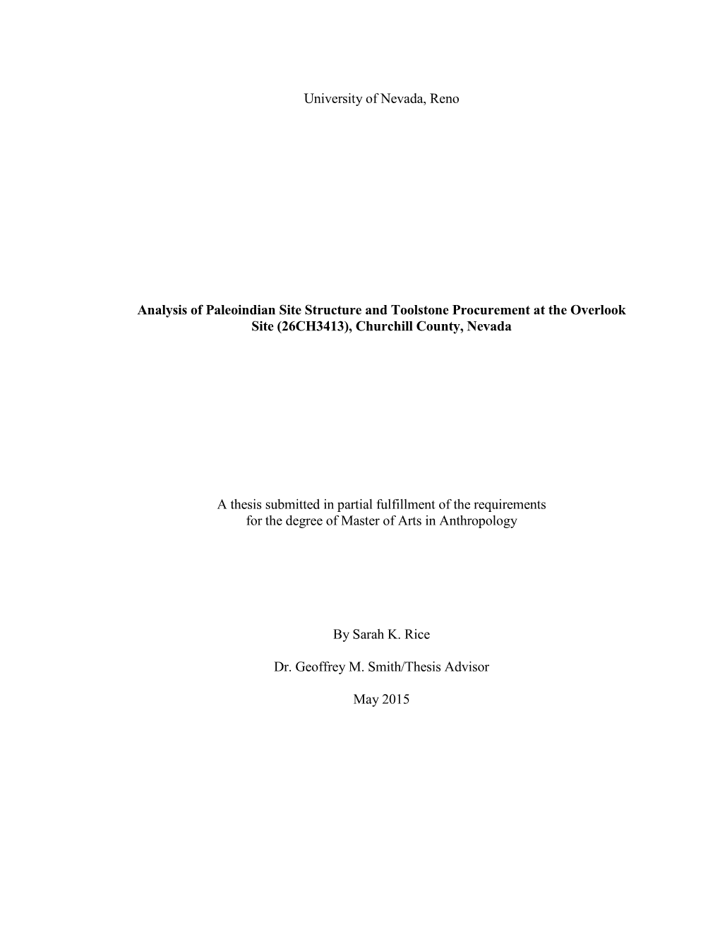 University of Nevada, Reno Analysis of Paleoindian Site Structure and Toolstone Procurement at the Overlook Site