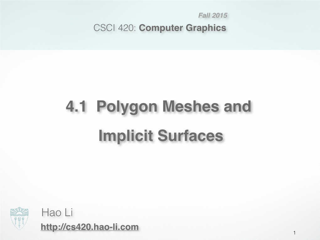 4.1 Polygon Meshes and Implicit Surfaces