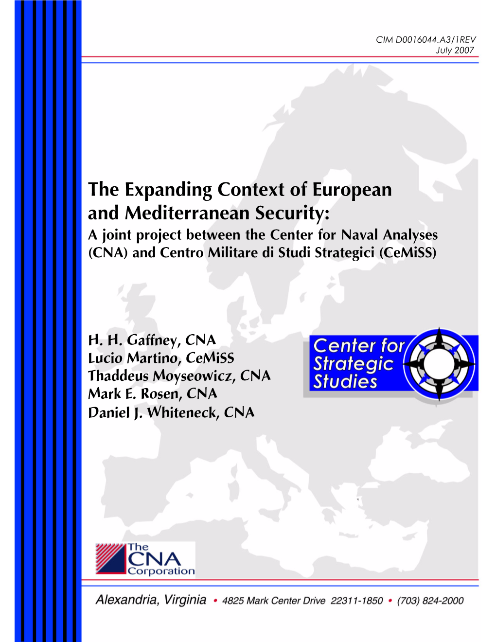 The Expanding Context of European and Mediterranean Security