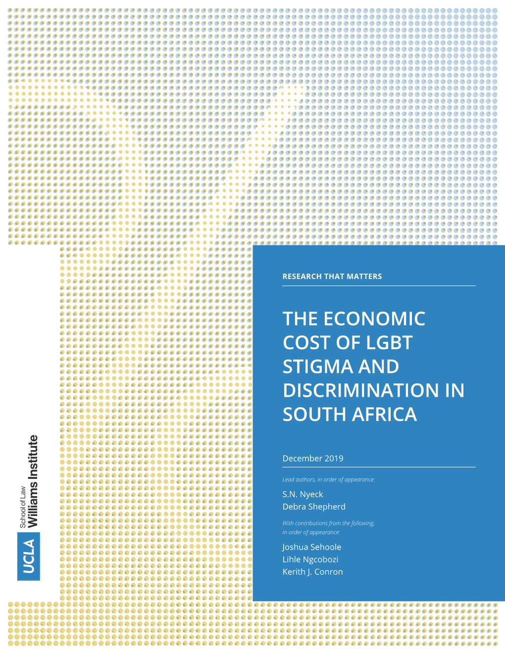 The Economic Cost of Lgbt Stigma and Discrimination in South Africa