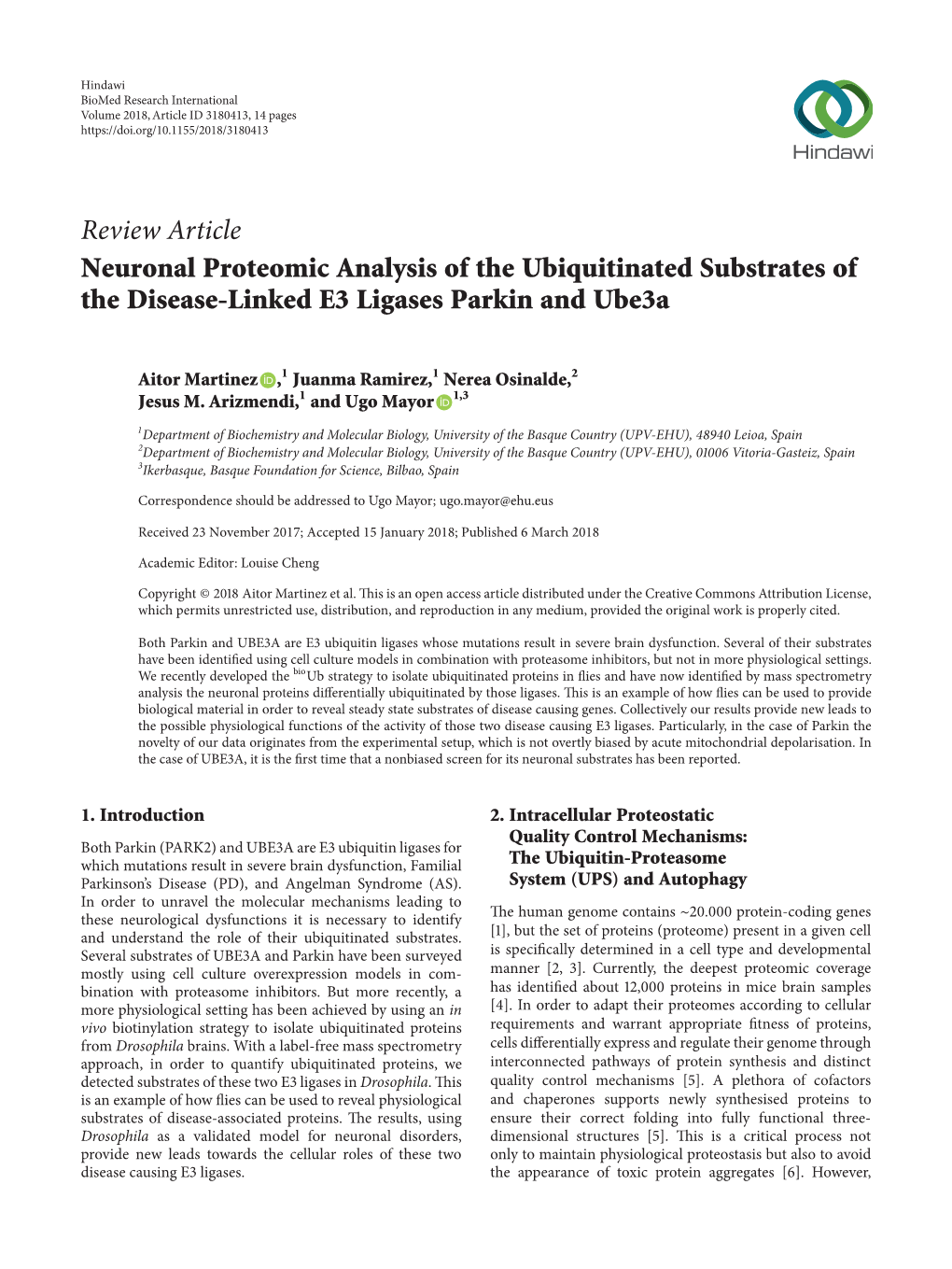 Review Article Neuronal Proteomic Analysis of the Ubiquitinated Substrates of the Disease-Linked E3 Ligases Parkin and Ube3a