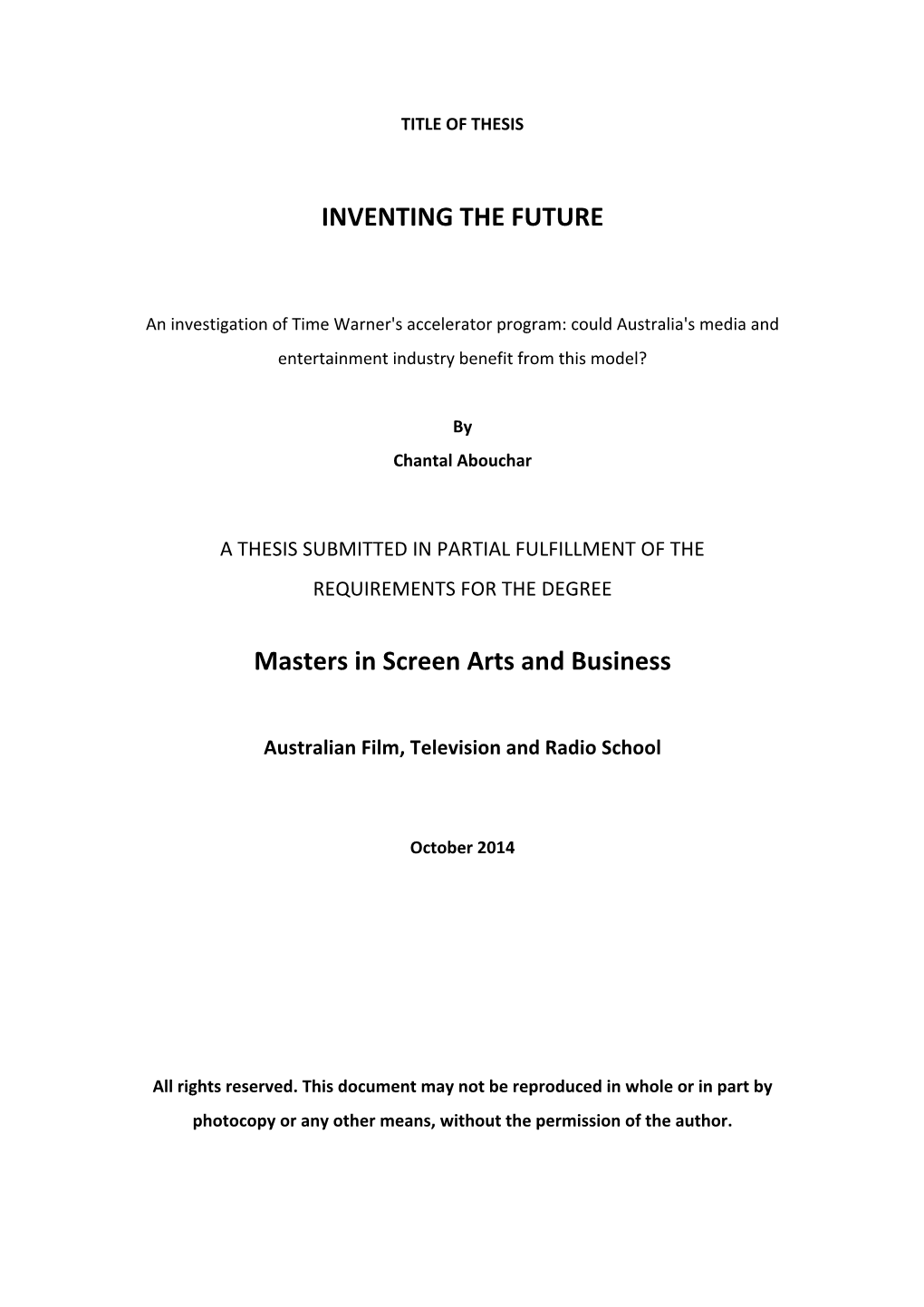 Inventing the Future. Chantal Abouchar MSAB Thesis. Ver Feb 2015