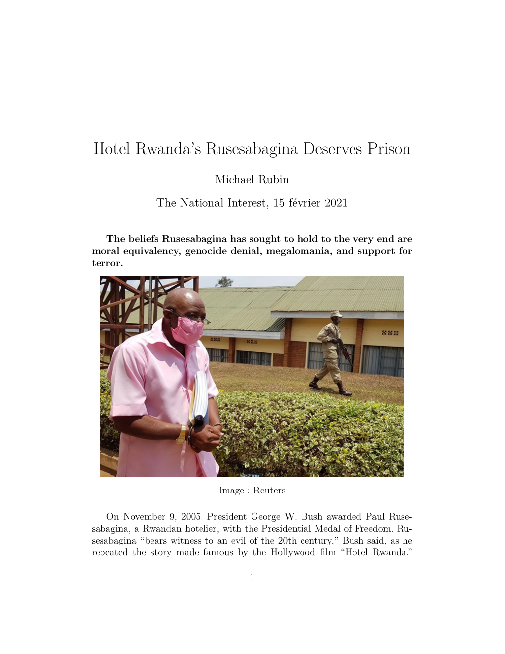 Hotel Rwanda's Rusesabagina Deserves Prison