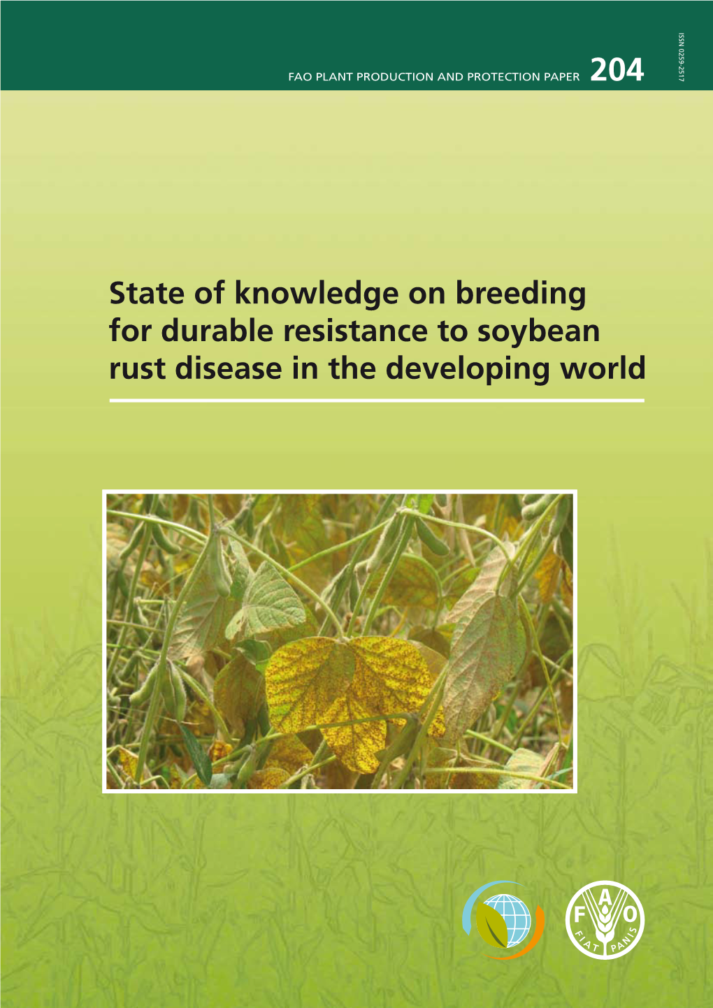 State of Knowledge on Breeding for Durable Resistance to Soybean Rust Disease in the Developing World
