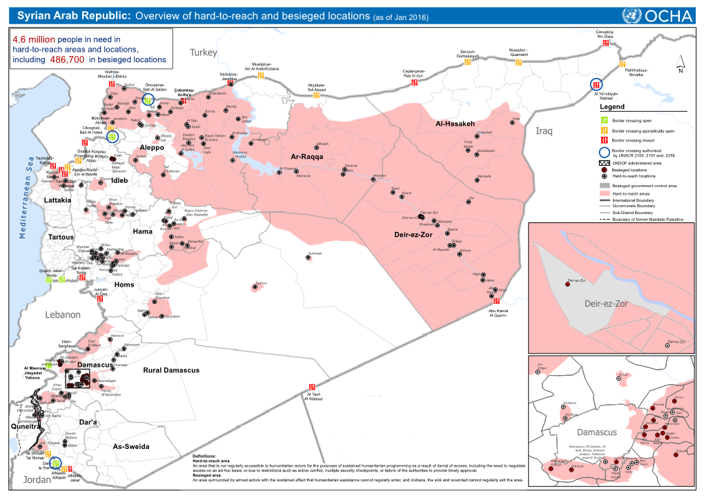 Syrian Arab Republic: Ove Rvie W of H a Rd-To-Re a Ch a Nd B E Sie G E D Loca Tions (A S of Ja N 2016)