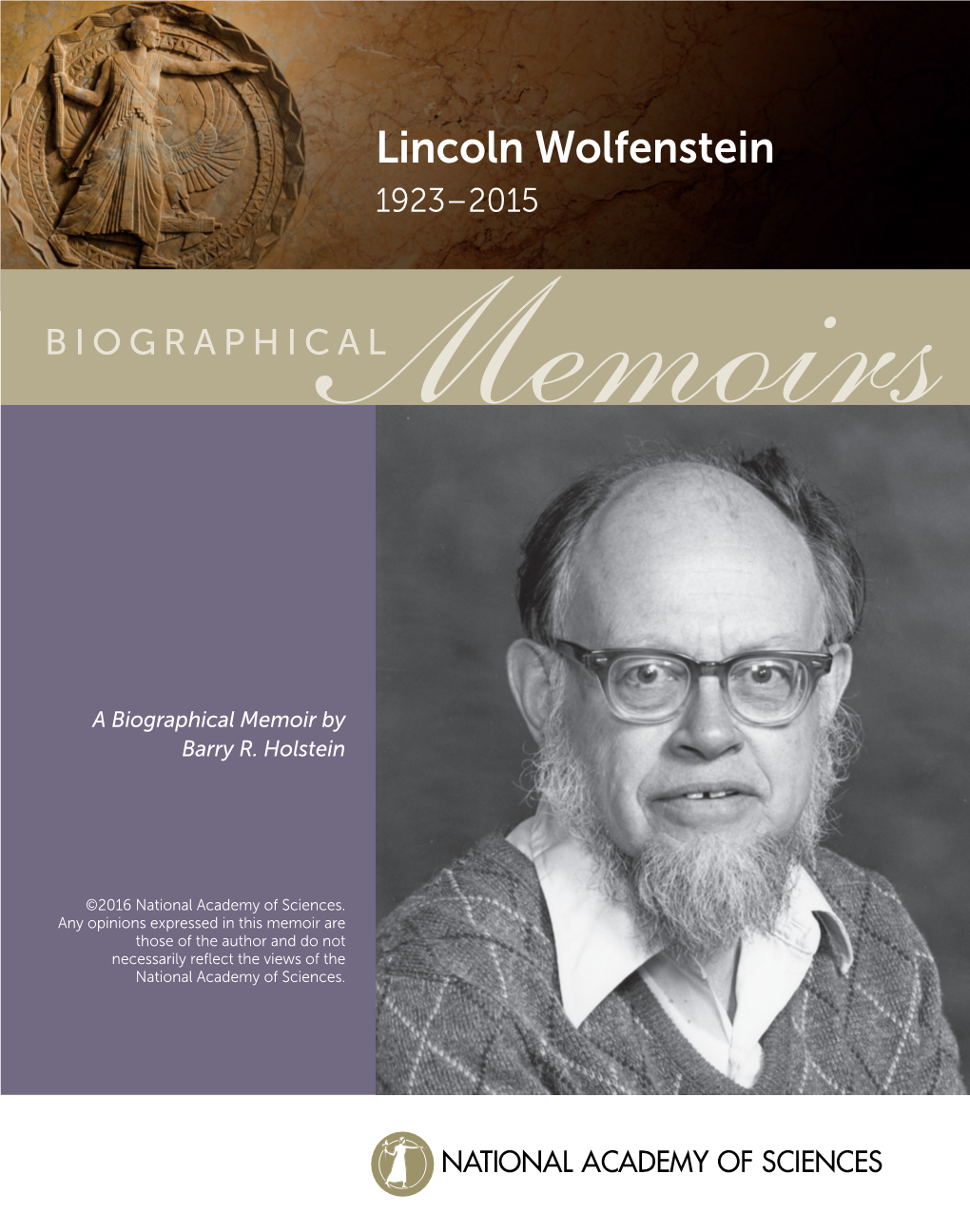 Lincoln Wolfenstein 1923–2015