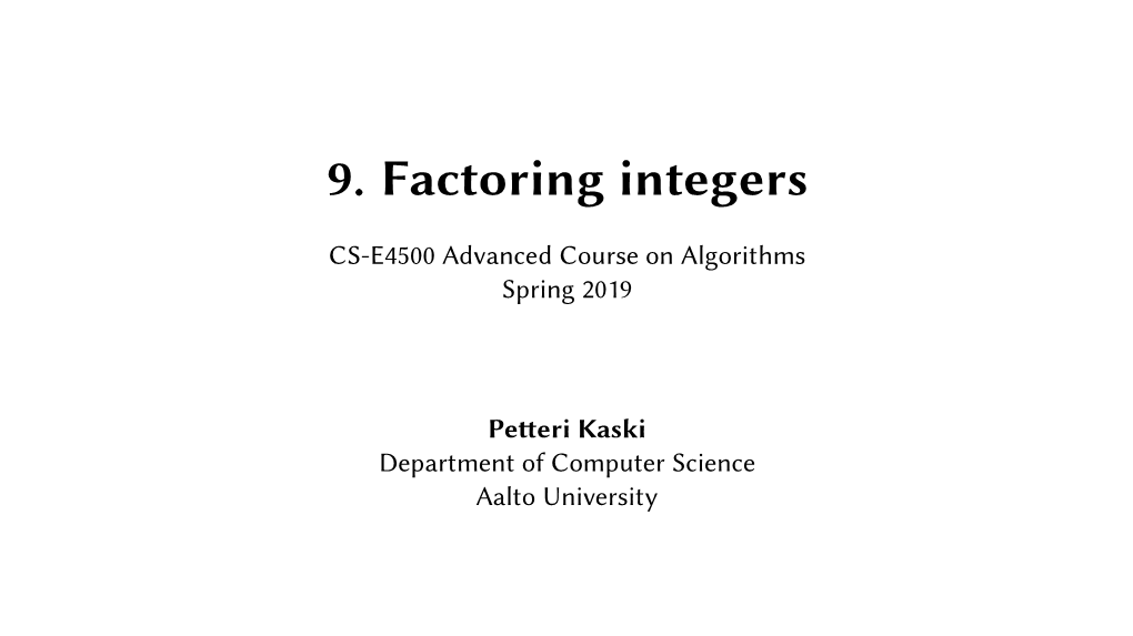 9. Factoring Integers